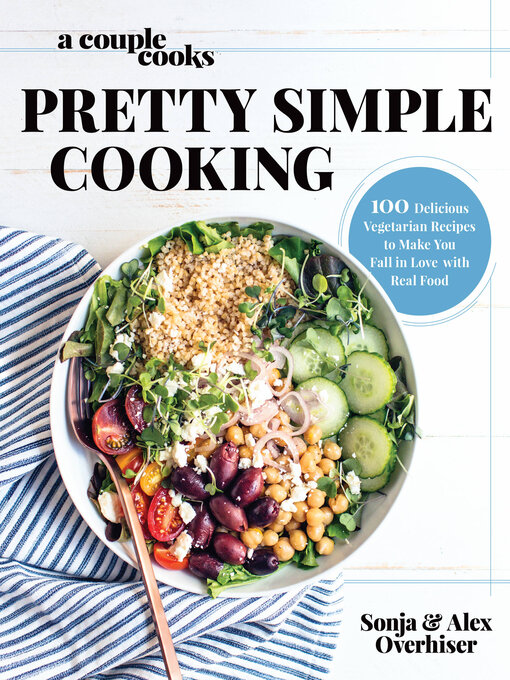 Imagen de portada para A Couple Cooks: Pretty Simple Cooking